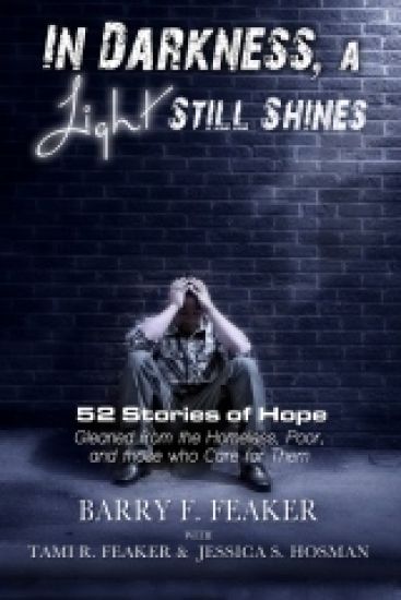 In Darkness, a Light Still Shines: 52 Stories of Hope