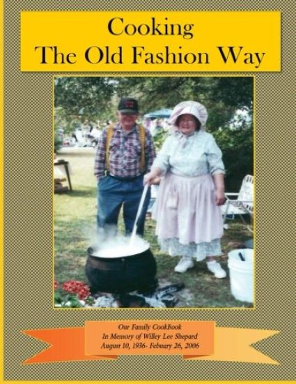 Cooking The Old Fashion Way