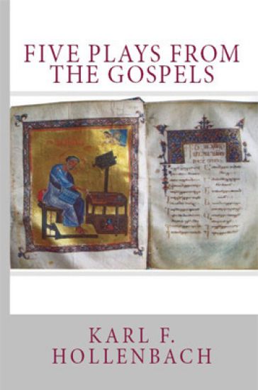 Five Plays From The Gospels