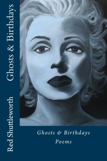 Ghosts & Birthdays