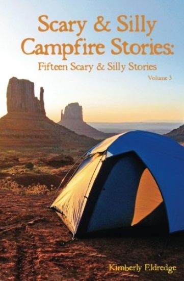 Scary & Silly Campfire Stories