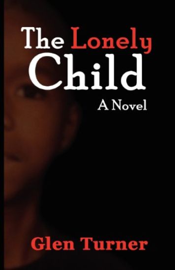 A Lonely Child a Novel