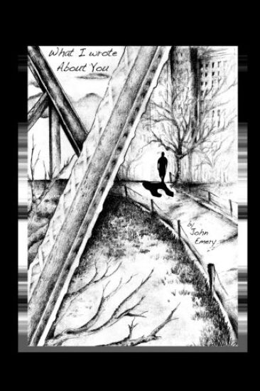 What I Wrote about You