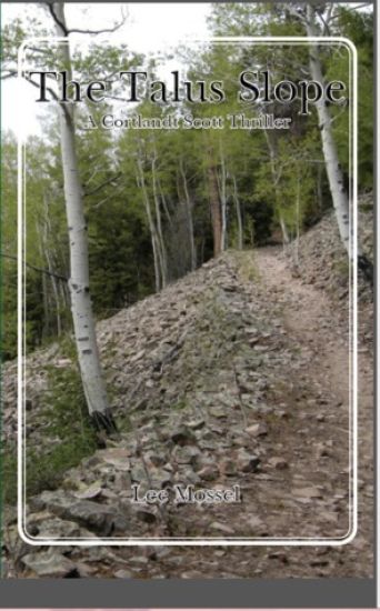 The Talus Slope: A Cortlandt Scott Thriller