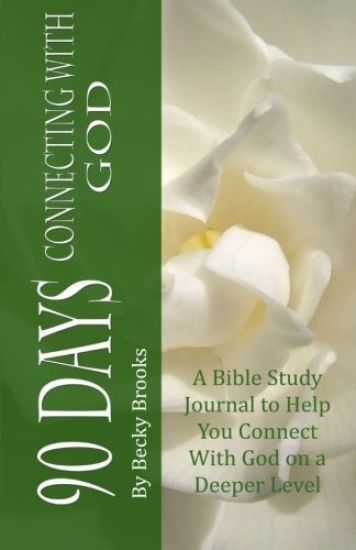 90 Days Connecting with God