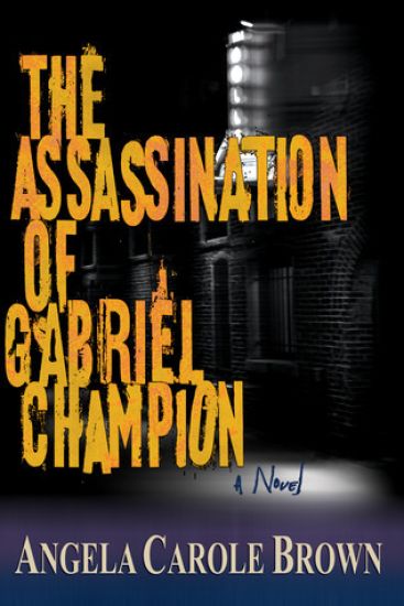 The Assassination of Gabriel Champion