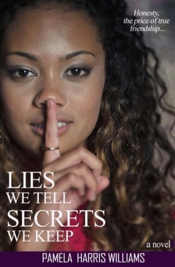 Lies We Tell Secrets We Keep