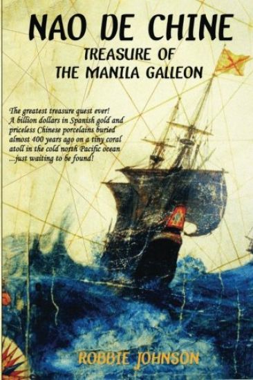 Nao de Chine: : Treasure of the Manila Galleon