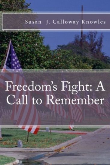 Freedom's Fight: A Call to Remember
