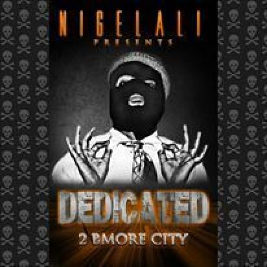 Dedicated 2 Bmore City