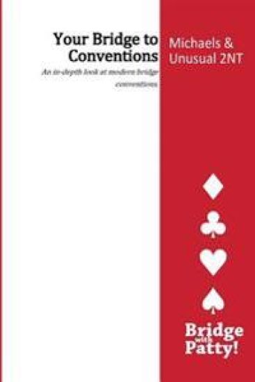 Michaels and Unusual 2nt: Your Bridge to Conventions