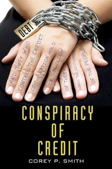 Conspiracy of Credit