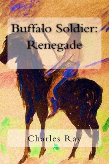 Buffalo Soldier: Renegade