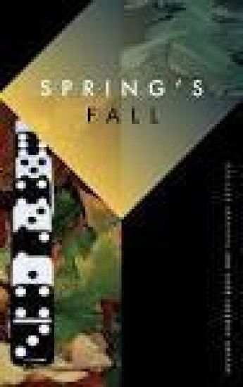 Spring's Fall: Autumn Numbers, Book I