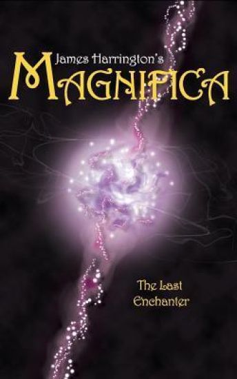 James Harrington's Magnifica: The Last Enchanter