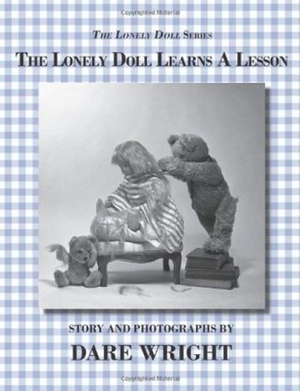 The Lonely Doll Learns A Lesson