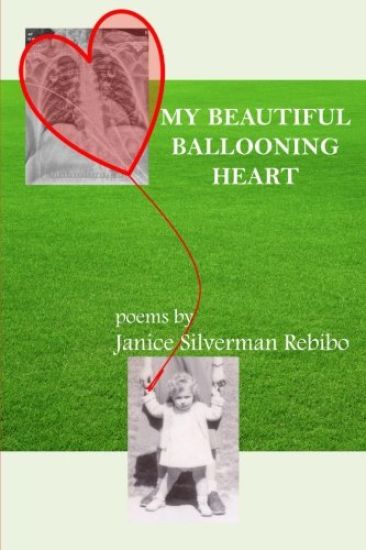 My Beautiful Ballooning Heart: Poems by Janice Silverman Rebibo