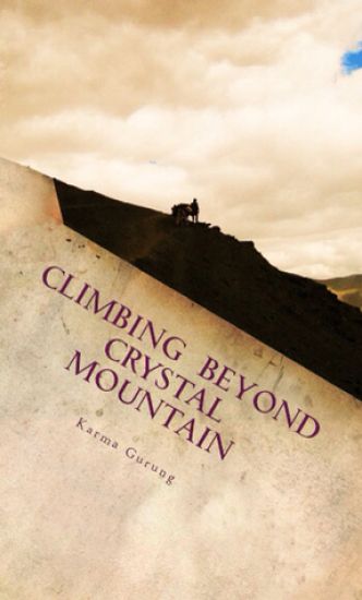 Crystal Mountain: A Wild Adventure into the Heart of the Himalayas