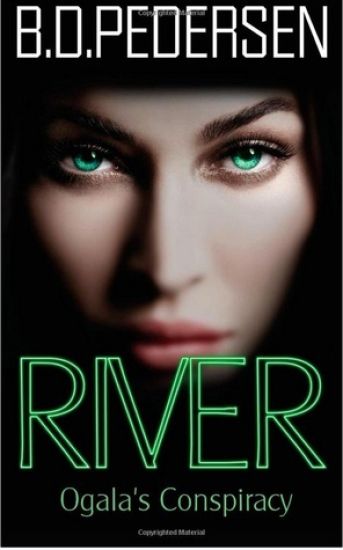 River: Ogala's Conspiracy