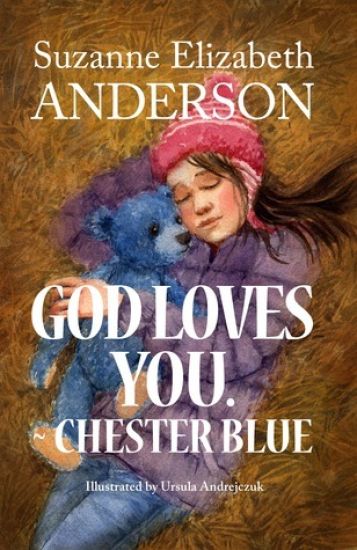 God Loves You. Chester Blue