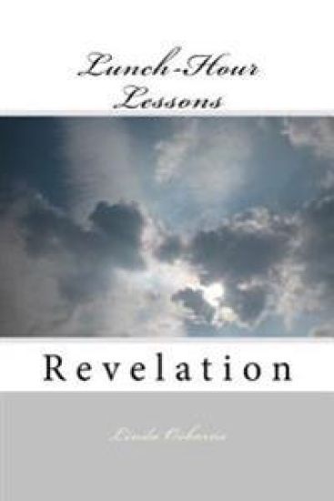Lunch-Hour Lessons: Revelation