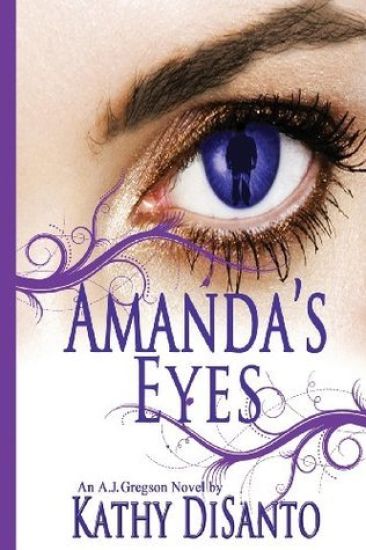 Amanda's Eyes: An A. J. Gregson Novel