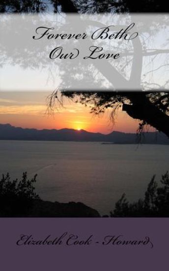 Forever Beth Our Love: Our Love