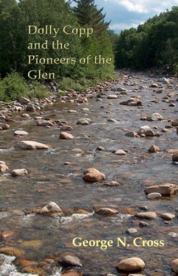 Dolly Copp and the Pioneers of the Glen