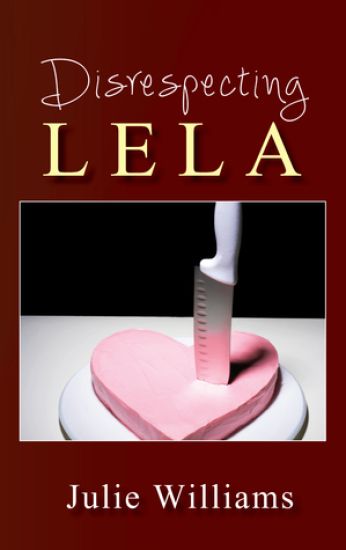 Disrespecting Lela