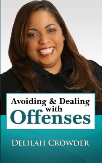 Avoiding & Dealing with Offenses