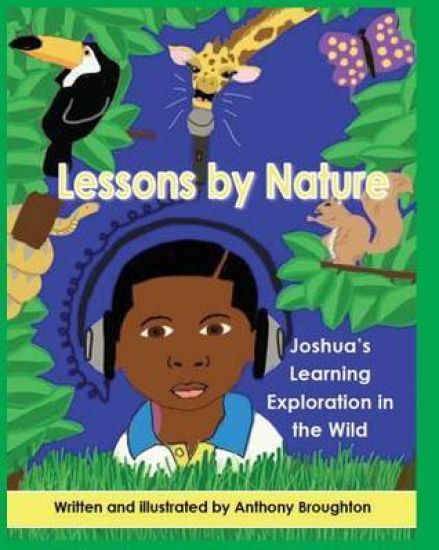 Lessons by Nature: Joshua's Learning Exploration in the Wild