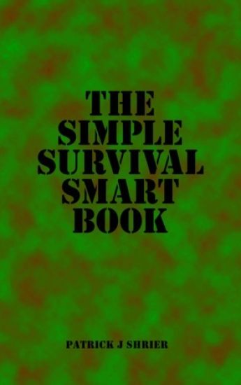 The Simple Survival Smart Book