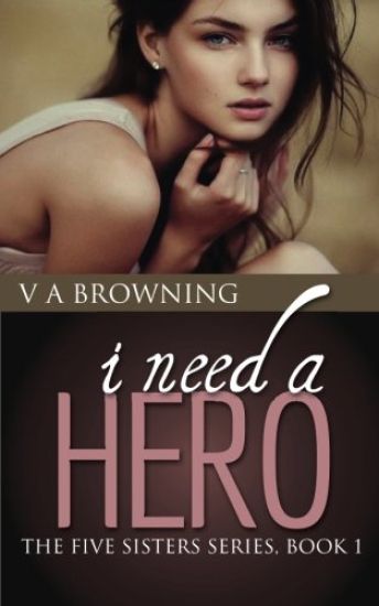I Need a Hero