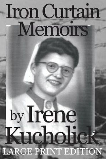 Iron Curtain Memoirs (Large Print Edition): Before, Behind and Escape