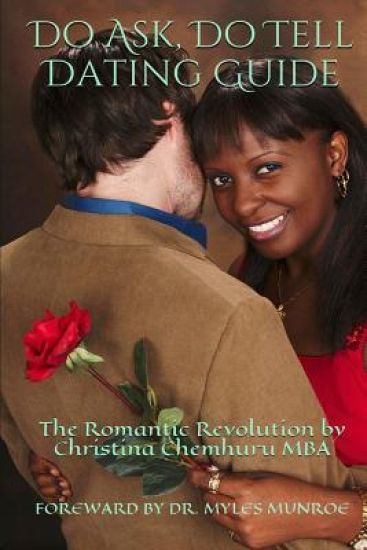 Do Ask, Do Tell: The Romantic Revolution Dating Guide