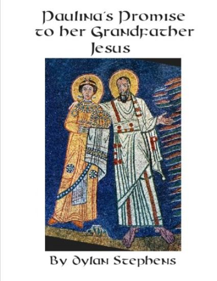 Paulina's Promise to Her Grandfather, Jesus