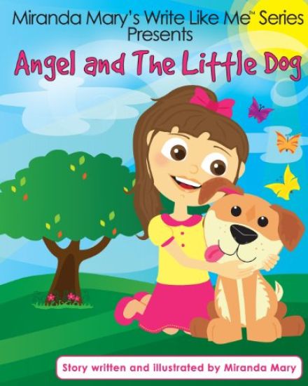 Angel and the Little Dog