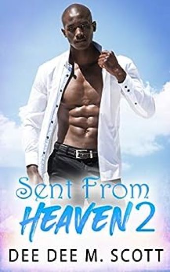 Sent from Heaven 2