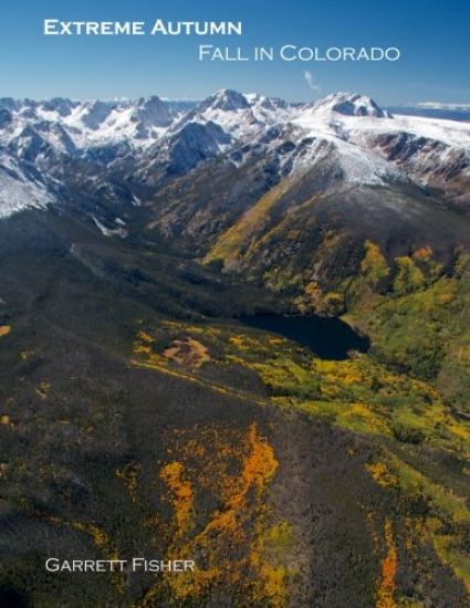 Extreme Autumn: Fall in Colorado