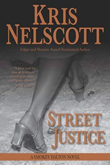 Street Justice: A Smokey Dalton Novel