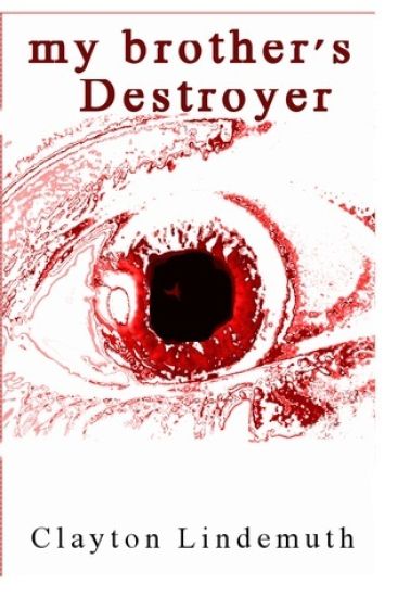 My Brother's Destroyer