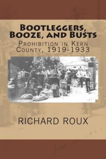 Bootleggers, Booze, and Busts