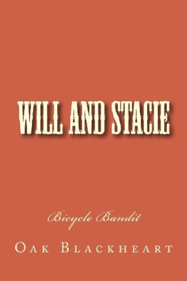 Will and Stacie: Bicycle Bandit