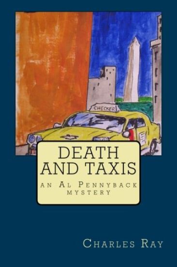 Death and Taxis: An Al Pennyback Mystery
