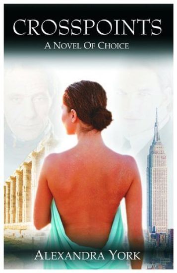 Crosspoints a Novel of Choice