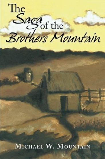 The Saga of the Brothers Mountain