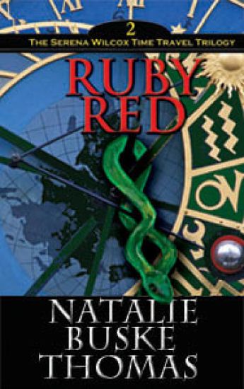 Ruby Red: The Serena Wilcox Time Travel Trilogy Book 2