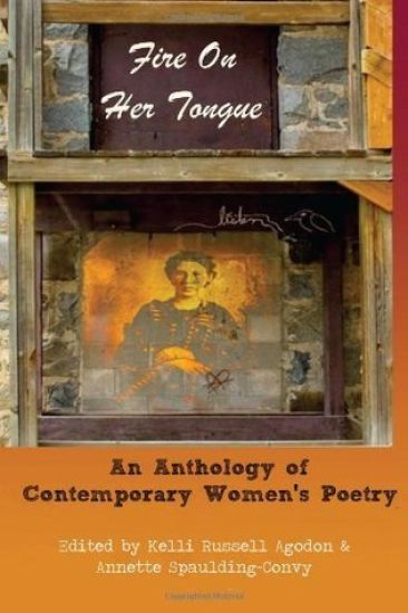 Fire On Her Tongue: An Anthology of Contemporary Women's Poetry