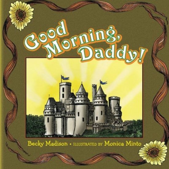 Good Morning, Daddy!