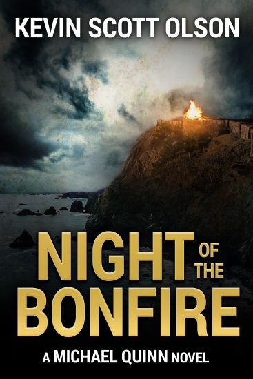 Night of the Bonfire: A Michael Quinn Novel